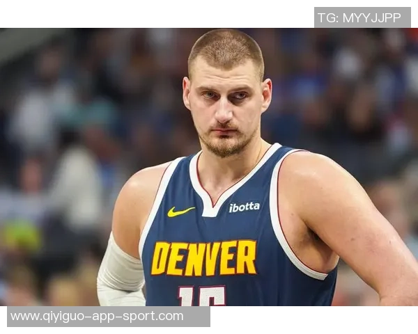 约基奇本赛季三双表现惊人前三节就完成十次三双的轻松之路 约基奇本赛季三双表现惊人前三节就完成十次三双的轻松之路
